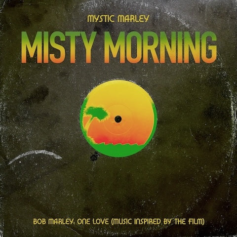 Mystic Marley - Misty Morning