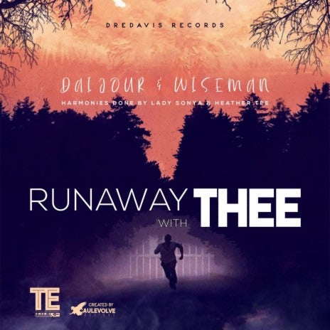 Wiseman & Daijour - Runaway With Thee