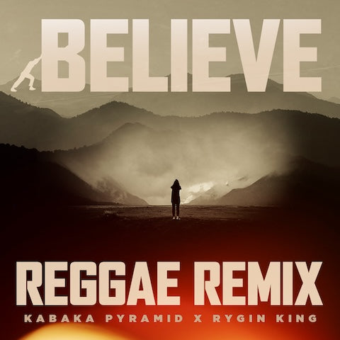Kabaka Pyramid, Rygin King - Believe Reggae Remix